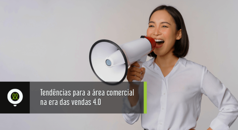 Read more about the article Tendências para a área comercial na era das vendas 4.0